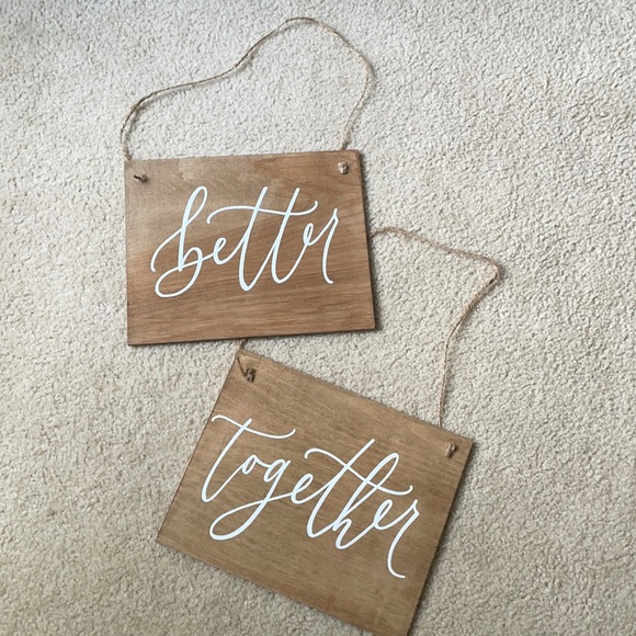 Other - Wedding Decor Better Together Wooden Signs